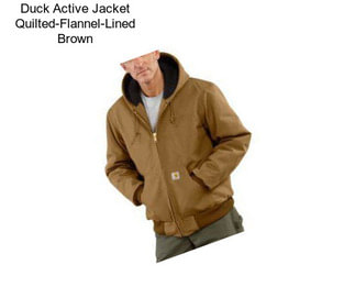 Duck Active Jacket Quilted-Flannel-Lined Brown