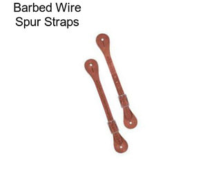 Barbed Wire Spur Straps