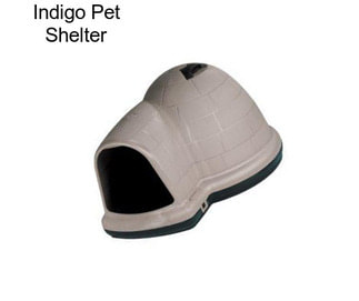 Indigo Pet Shelter