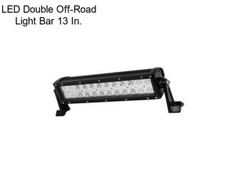 LED Double Off-Road Light Bar 13 In.