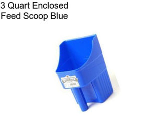 3 Quart Enclosed Feed Scoop Blue
