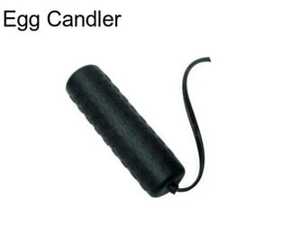 Egg Candler