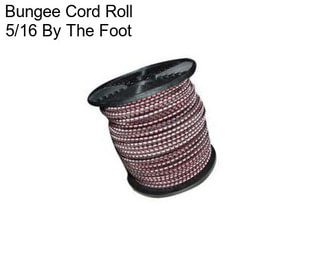 Bungee Cord Roll 5/16 By The Foot