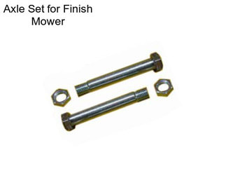 Axle Set for Finish Mower