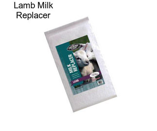 Lamb Milk Replacer