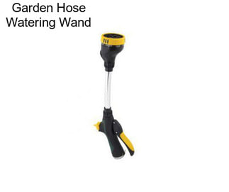 Garden Hose Watering Wand