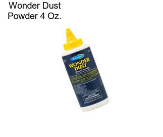 Wonder Dust Powder 4 Oz.