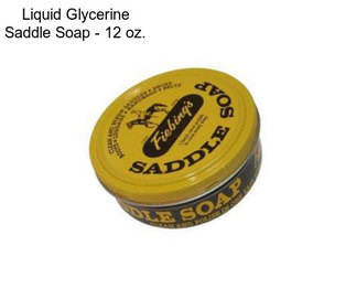 Liquid Glycerine Saddle Soap - 12 oz.