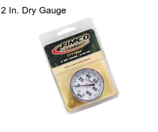 2 In. Dry Gauge