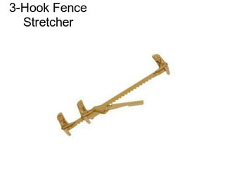 3-Hook Fence Stretcher