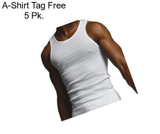 A-Shirt Tag Free 5 Pk.