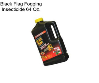 Black Flag Fogging Insecticide 64 Oz.