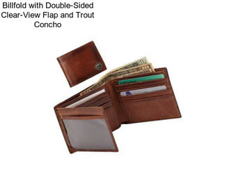 Billfold with Double-Sided Clear-View Flap and Trout Concho