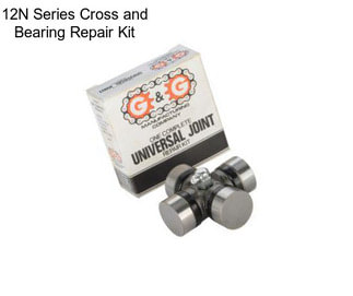 12N Series Cross and Bearing Repair Kit