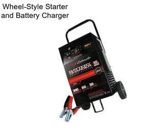 Wheel-Style Starter and Battery Charger