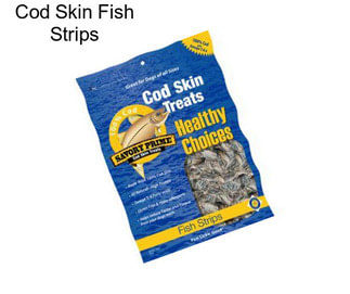 Cod Skin Fish Strips