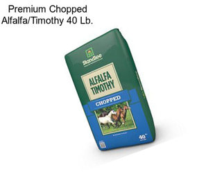 Premium Chopped Alfalfa/Timothy 40 Lb.
