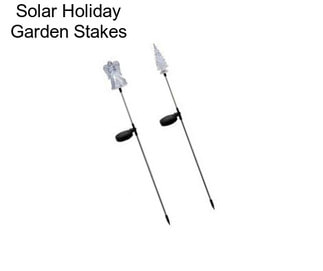 Solar Holiday Garden Stakes