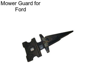 Mower Guard for Ford