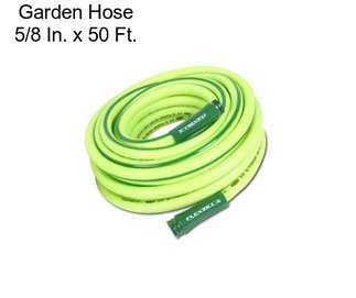 Garden Hose 5/8 In. x 50 Ft.