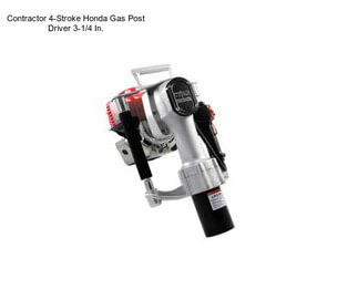 Contractor 4-Stroke Honda Gas Post Driver 3-1/4 In.