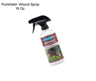 Purishield- Wound Spray 16 Oz.