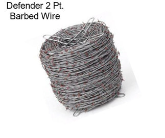 Defender 2 Pt. Barbed Wire