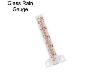 Glass Rain Gauge