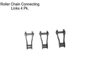 Roller Chain Connecting Links 4 Pk.