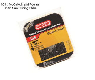 10 In. McCulloch and Poulan  Chain Saw Cutting Chain