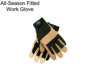All-Season Fitted Work Glove