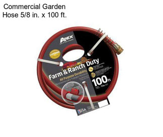 Commercial Garden Hose 5/8 in. x 100 ft.