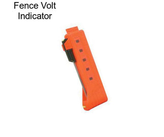 Fence Volt Indicator