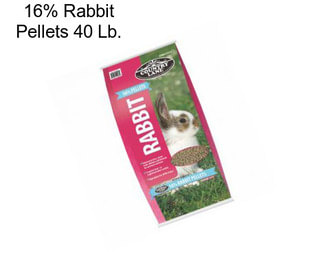 16% Rabbit Pellets 40 Lb.