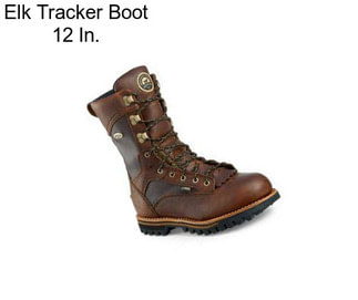 Elk Tracker Boot 12 In.