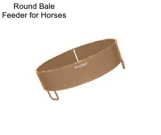 Round Bale Feeder for Horses