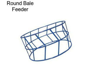 Round Bale Feeder