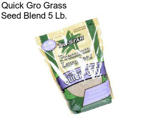 Quick Gro Grass Seed Blend 5 Lb.