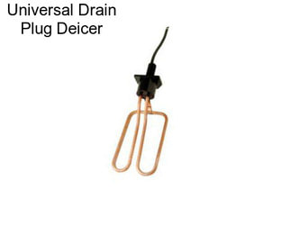 Universal Drain Plug Deicer