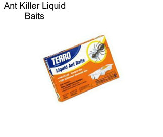 Ant Killer Liquid Baits