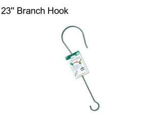 23\'\' Branch Hook