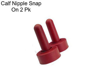 Calf Nipple Snap On 2 Pk