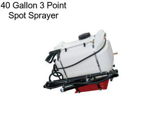 40 Gallon 3 Point Spot Sprayer