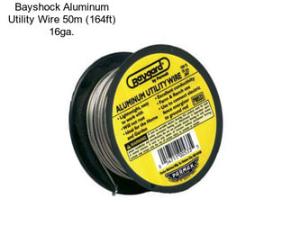 Bayshock Aluminum Utility Wire 50m (164ft) 16ga.