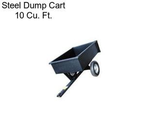 Steel Dump Cart 10 Cu. Ft.