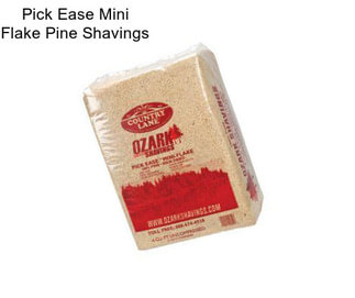 Pick Ease Mini Flake Pine Shavings