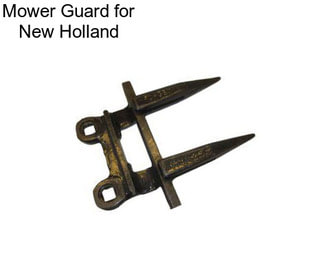 Mower Guard for New Holland