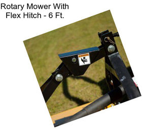 Rotary Mower With Flex Hitch - 6 Ft.