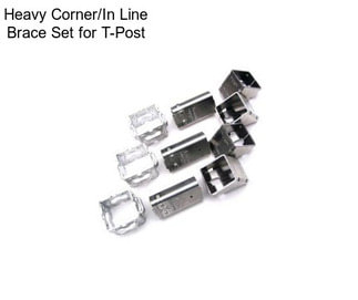 Heavy Corner/In Line Brace Set for T-Post