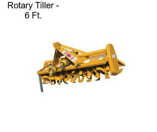 Rotary Tiller - 6 Ft.